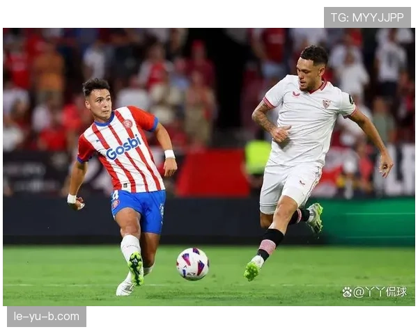 赫罗纳队亟需止颓回暖，全力迎战关键挑战